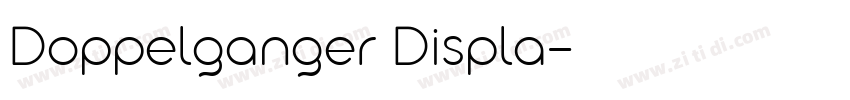 Doppelganger Displa字体转换